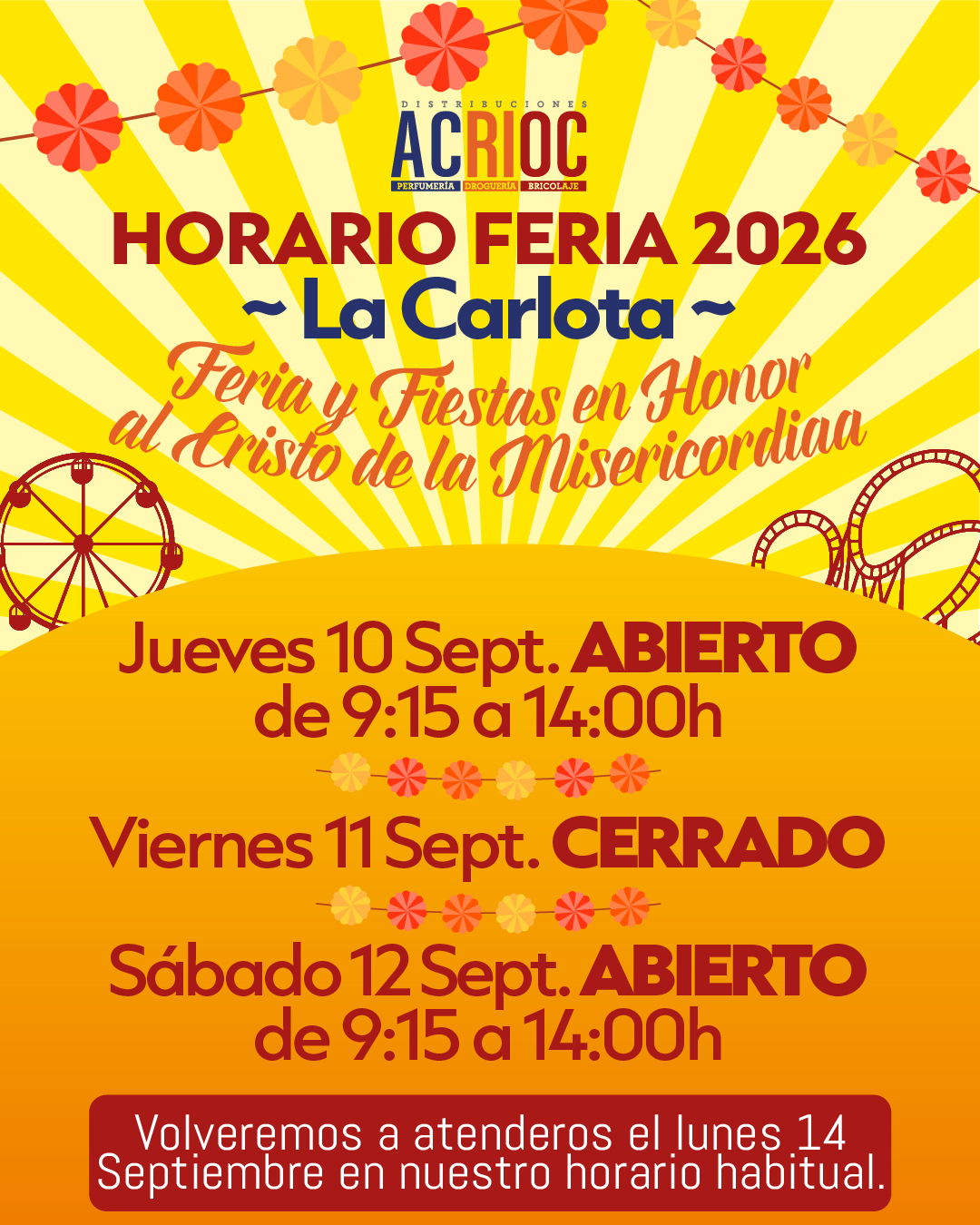 Horario especial en La Carlota