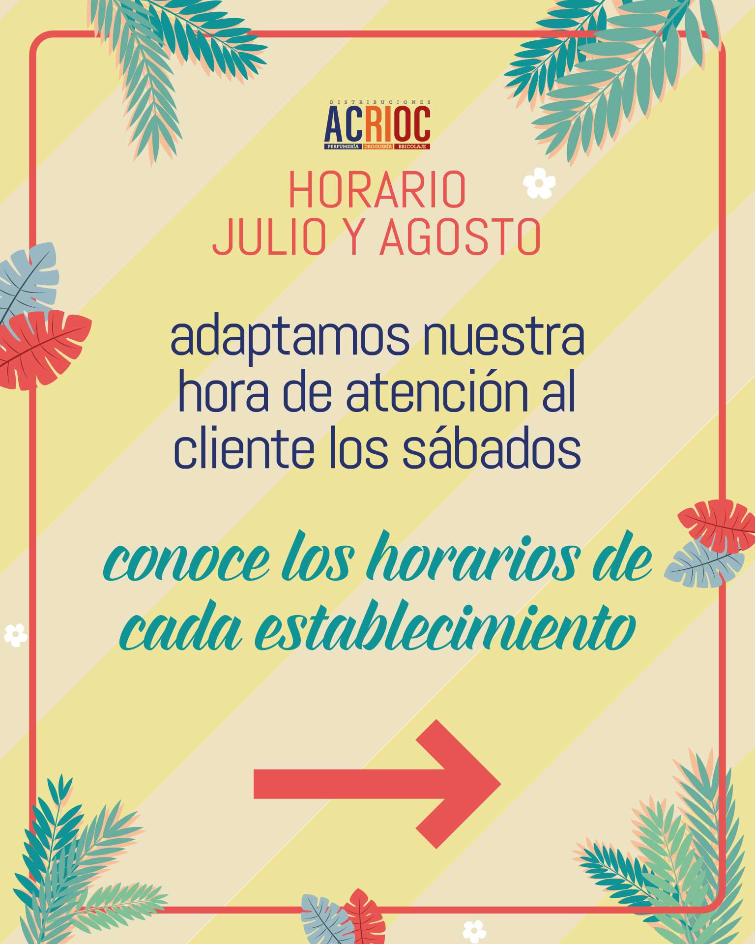 Nuevo horario julio y agosto