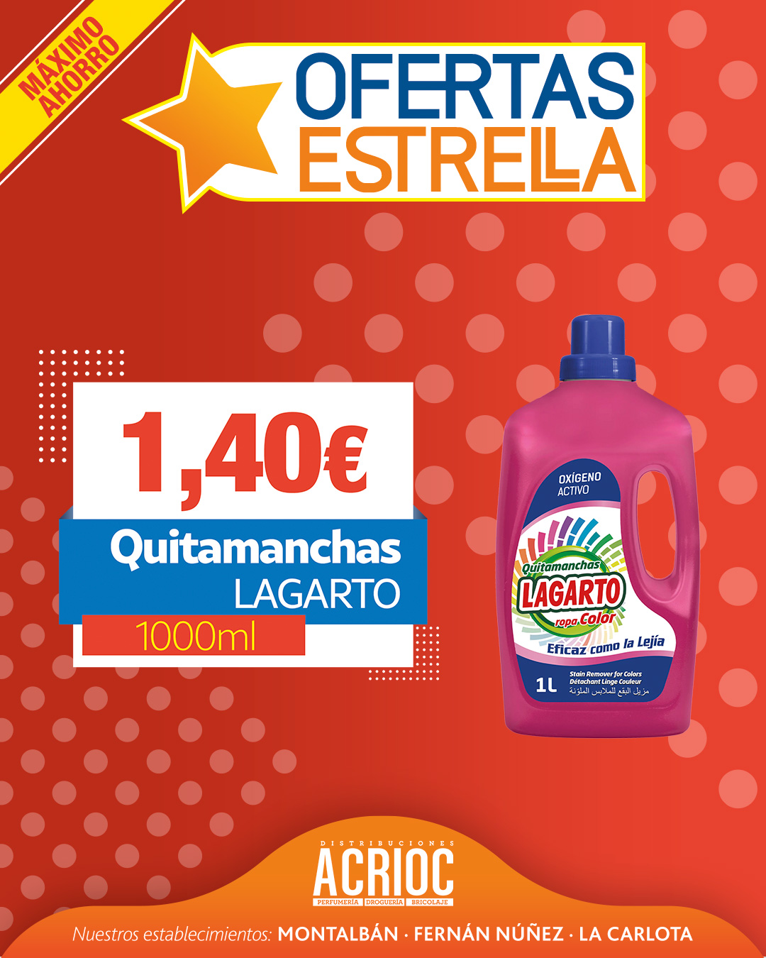 Oferta quitamanchas LAGARTO