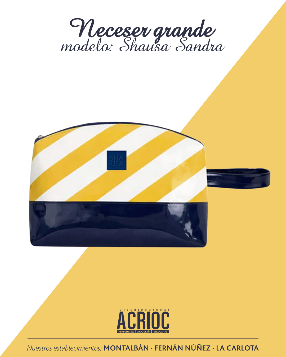 Neceser grande · Shausa Sandra